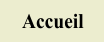 Accueil